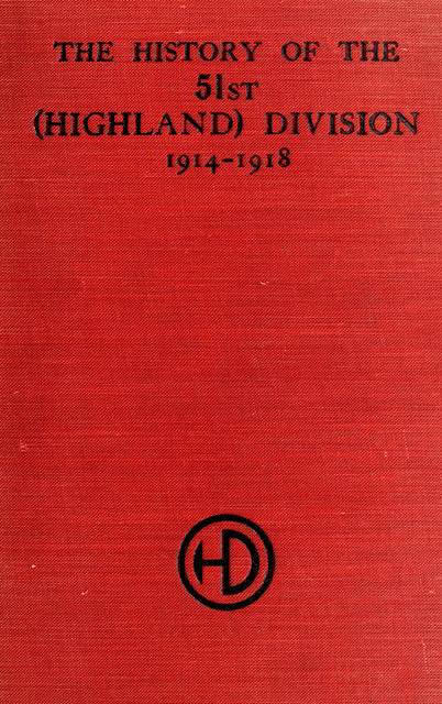 The History of the 51st (Highland) Division 1914-1918 cover