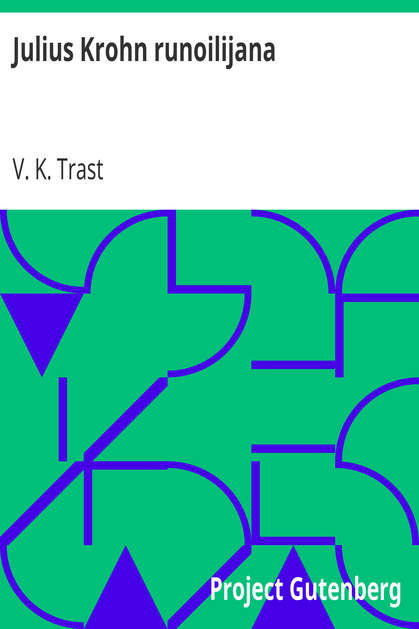 Julius Krohn runoilijana cover