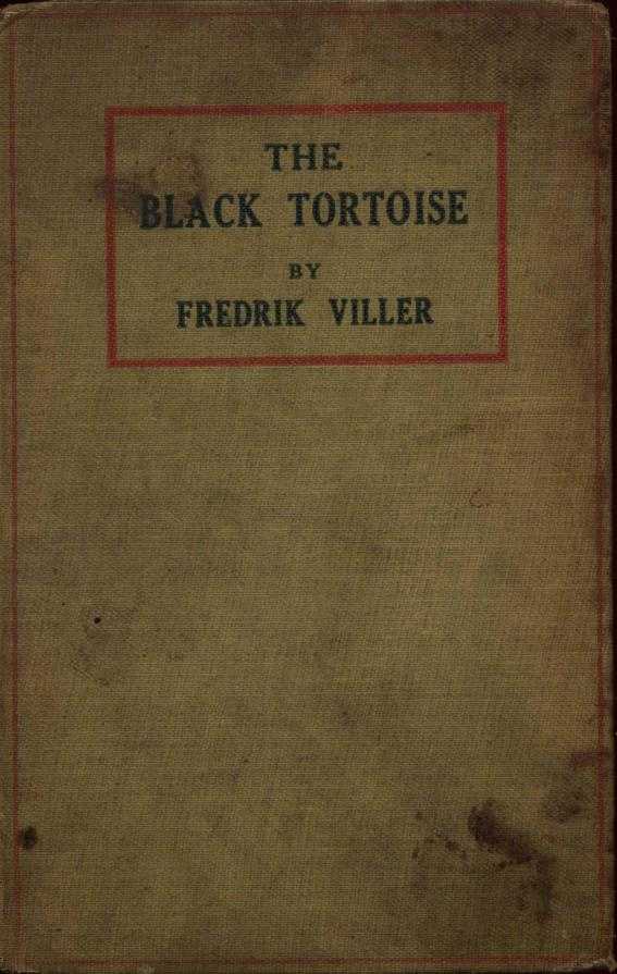 The Black Tortoise: Being the Strange Story of Old Frick's Diamond cover