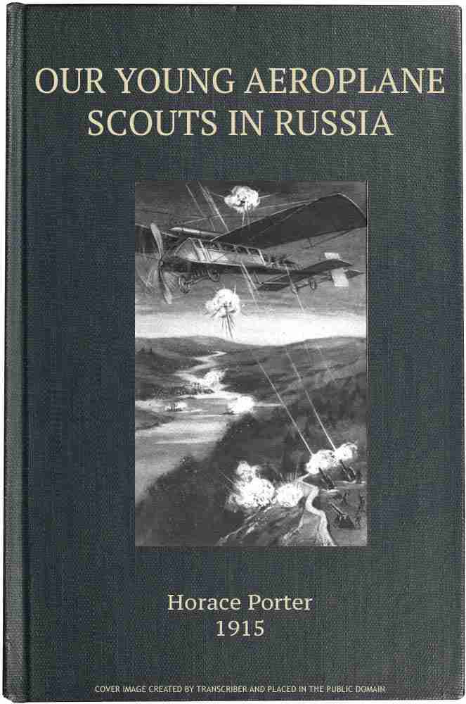 Our Young Aeroplane Scouts in Russia; or, Lost on the Frozen Steppes cover