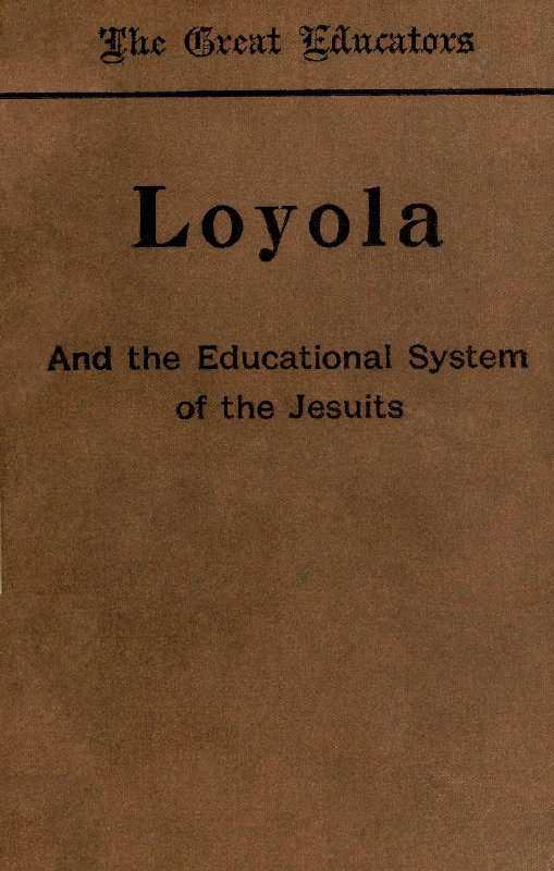Loyola and the Educational System of the Jesuits cover