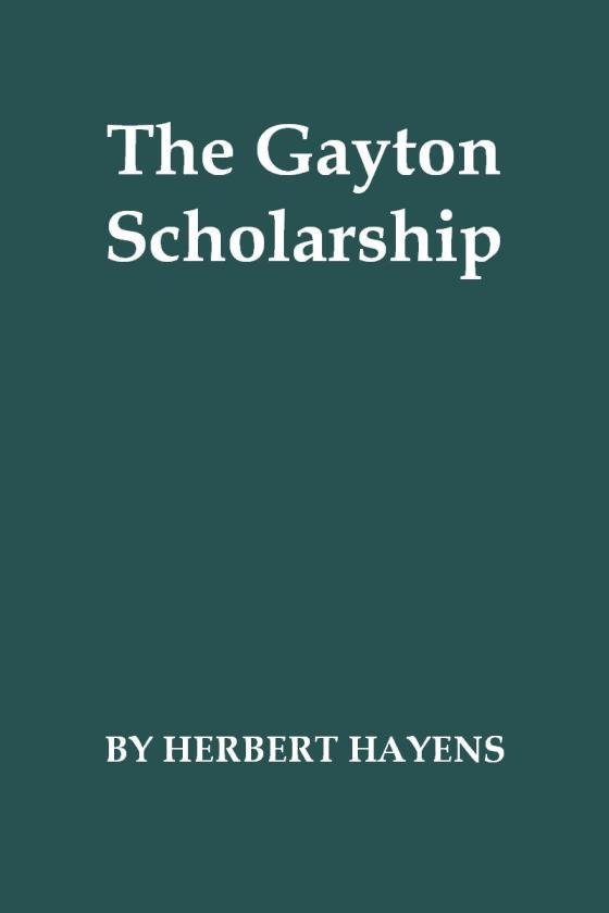 The Gayton Scholarship: A School Story cover