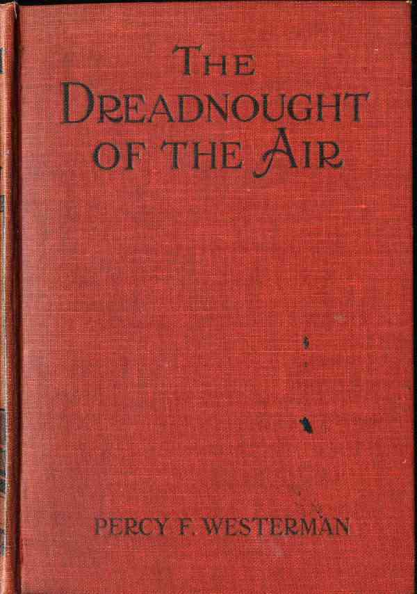 The Dreadnought of the Air cover