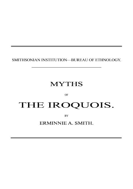 Myths of the Iroquois. (1883 N 02 / 1880-1881 (pages 47-116)) cover