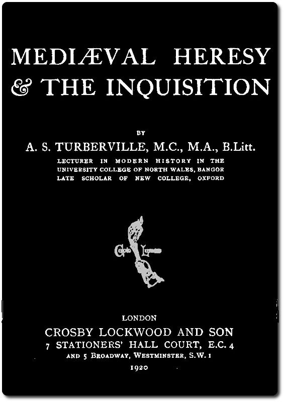 Mediæval Heresy & the Inquisition cover