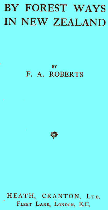 By Forest Ways in New Zealand cover