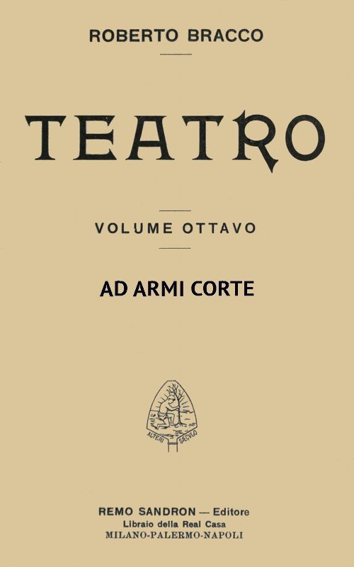 Ad armi corte: Commedia in un atto cover