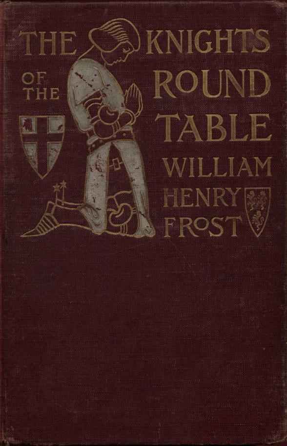 The Knights of the Round Table: Stories of King Arthur and the Holy Grail cover