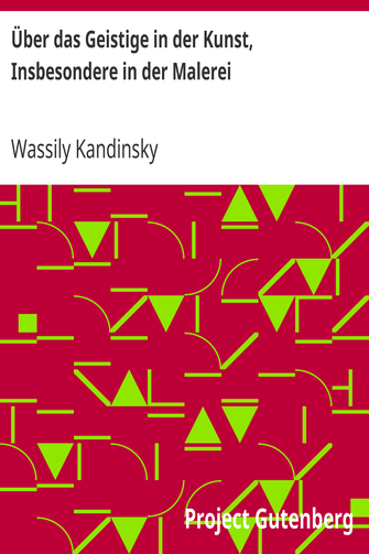 Über das Geistige in der Kunst, Insbesondere in der Malerei cover