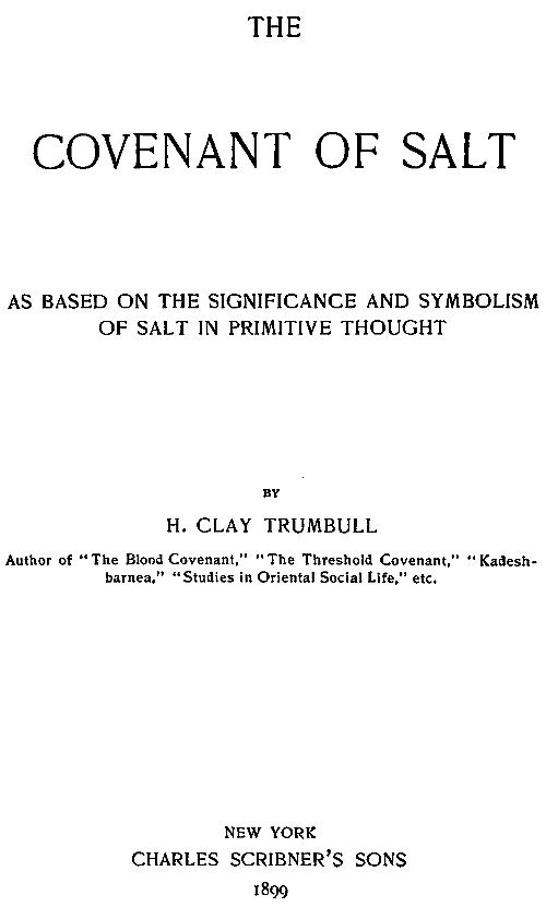 The Covenant of Salt / As Based on the Significance and Symbolism of Salt in Primitive Thought cover