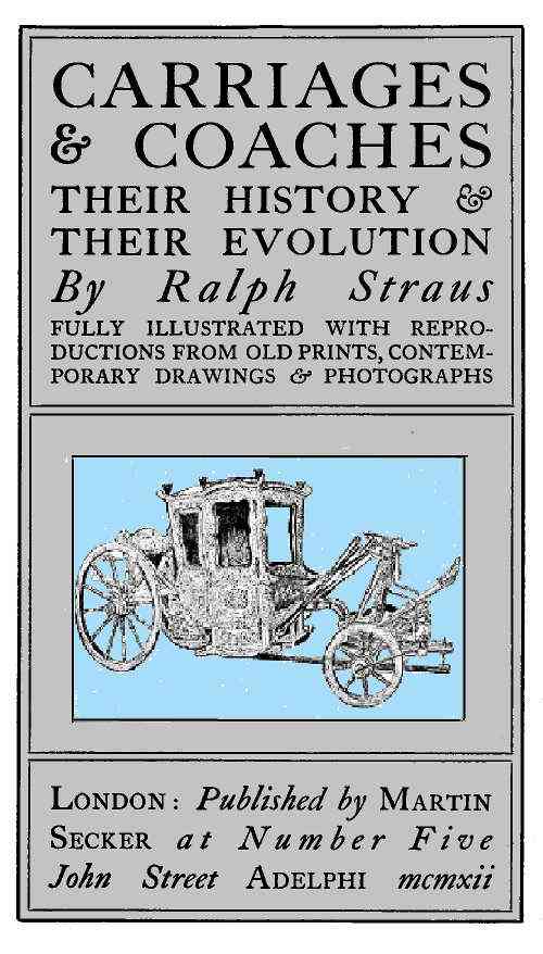 Carriages & Coaches: Their History & Their Evolution cover