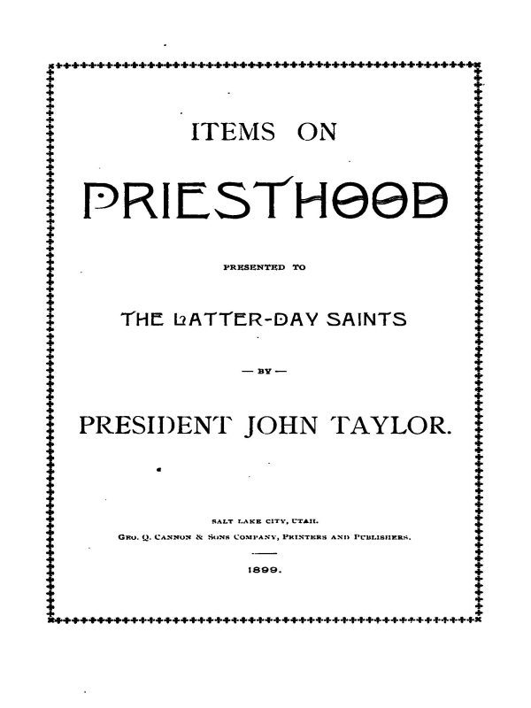 Items on the Priesthood, presented to the Latter-day Saints cover