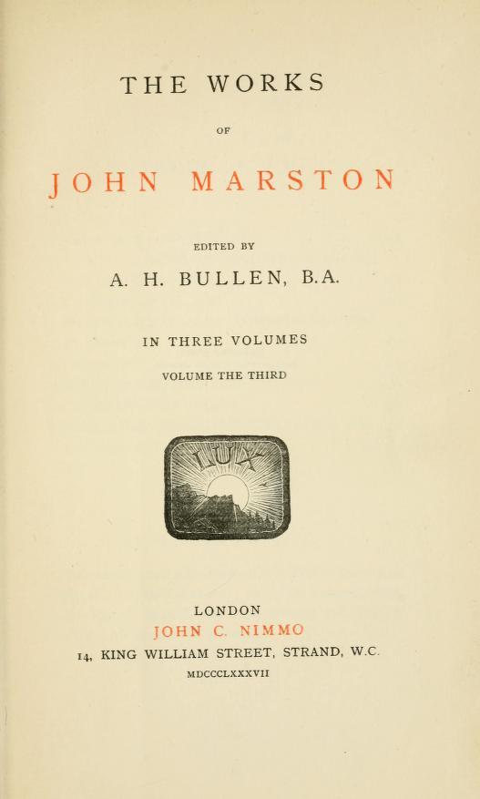 The Works of John Marston. Volume 3 cover