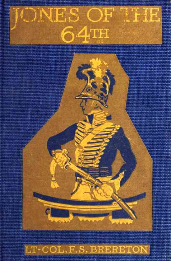 Jones of the 64th: A Tale of the Battles of Assaye and Laswaree cover