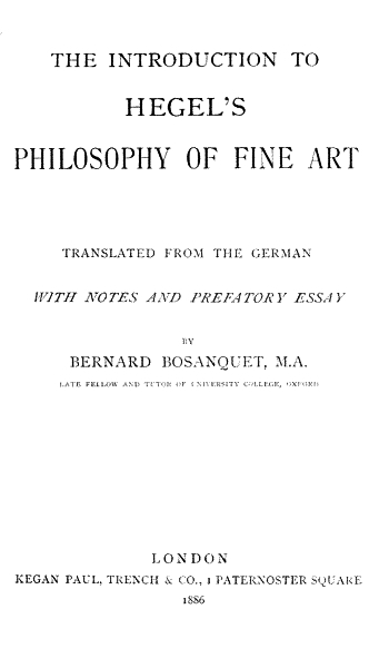 The Introduction to Hegel's Philosophy of Fine Arts / Translated from the German with Notes and Prefatory Essay cover