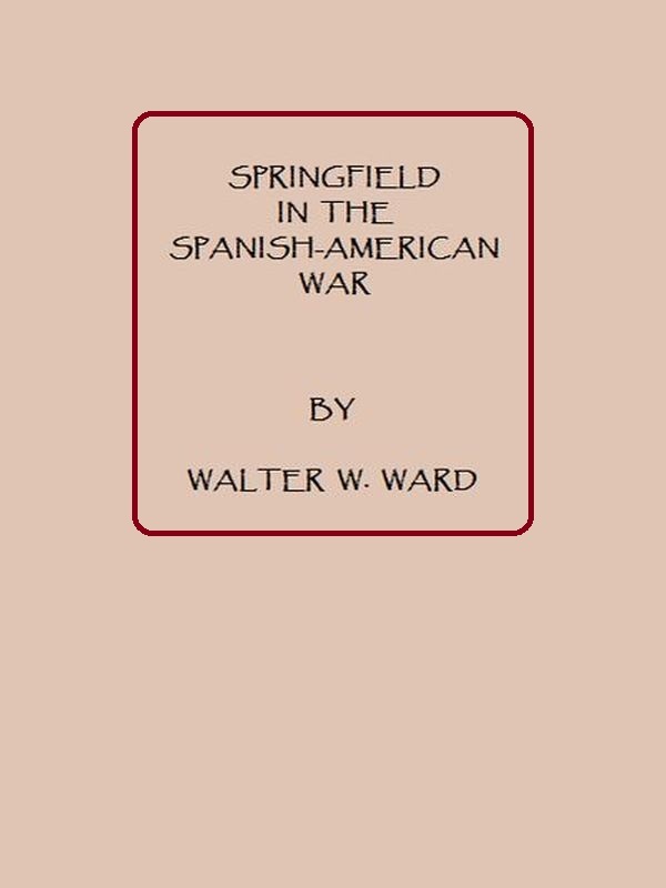 Springfield in the Spanish American War cover