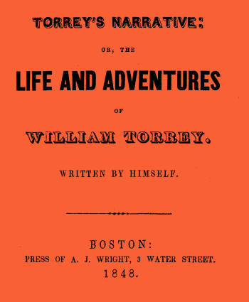 Torrey's Narrative; or, The Life and Adventures of William Torrey cover