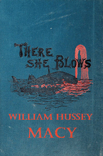 There She Blows! Or, The Log of the Arethusa cover