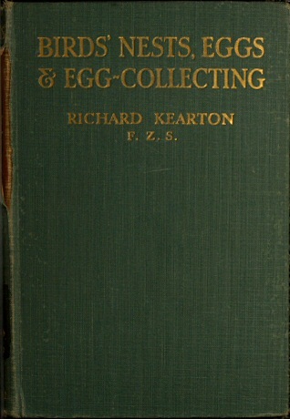 Birds' Nests, Eggs and Egg-Collecting cover