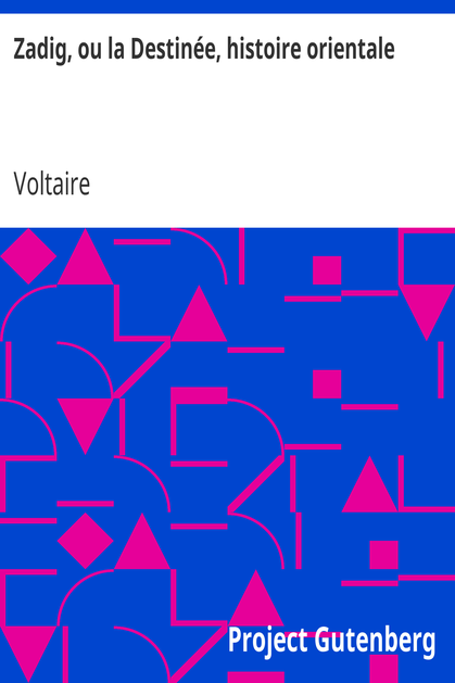 Zadig, ou la Destinée, histoire orientale cover