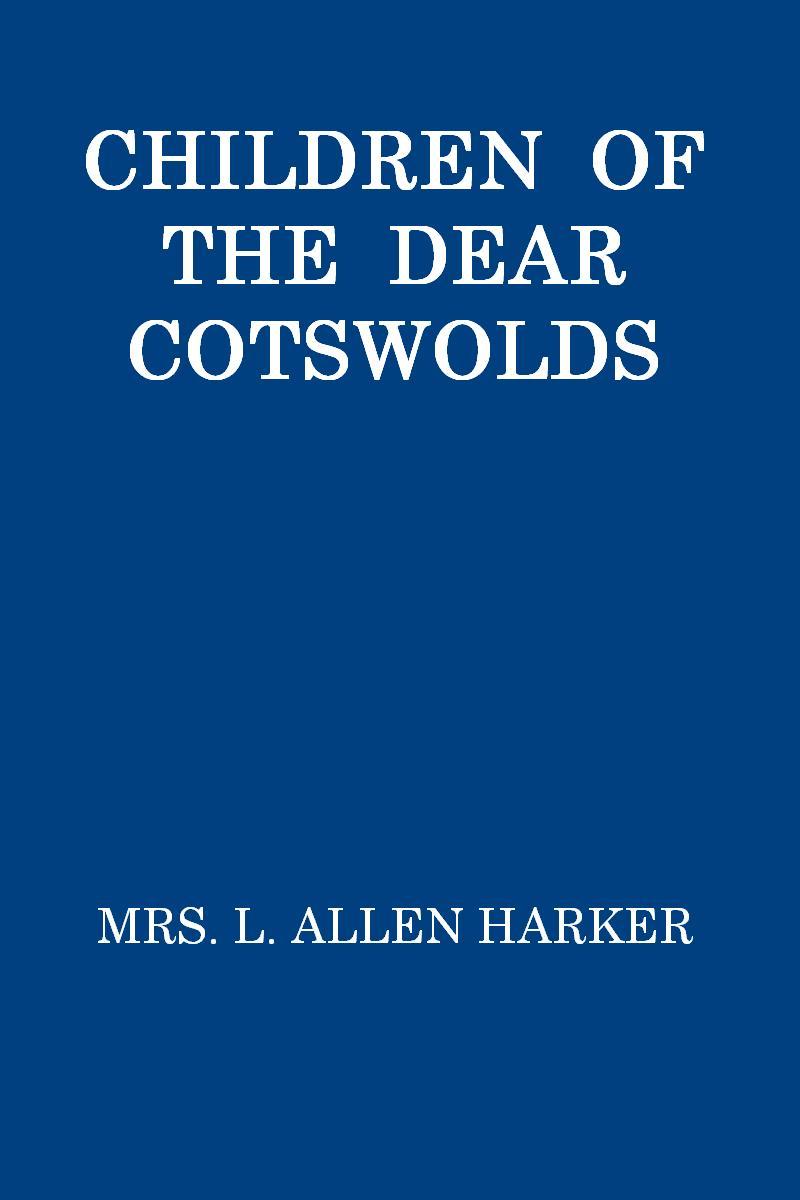 Children of the Dear Cotswolds cover
