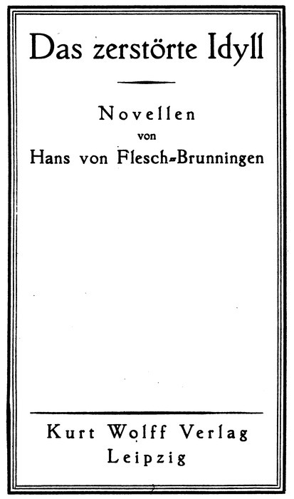 Das zerstörte Idyll: Novellen cover