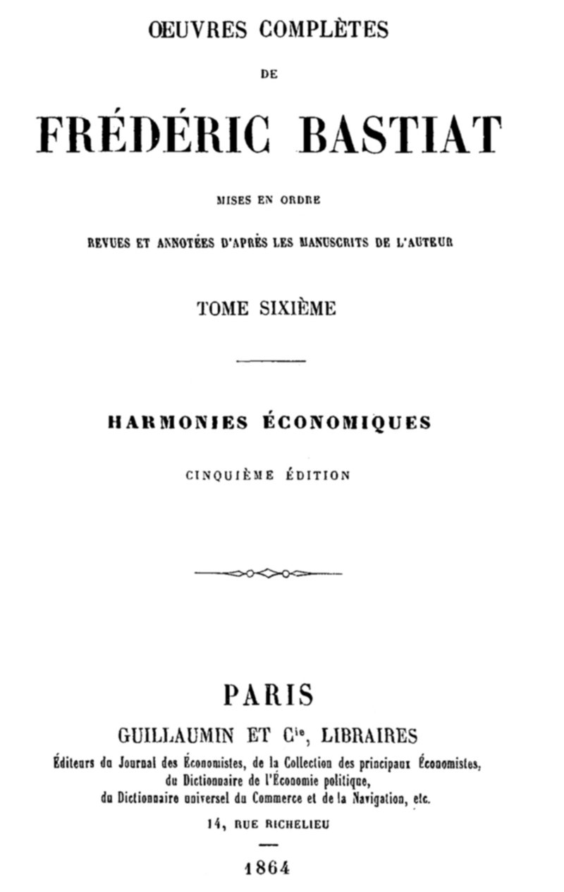 Œuvres Complètes de Frédéric Bastiat, tome 6 / mises en ordre, revues et annotées d'après les manuscrits de l'auteur cover