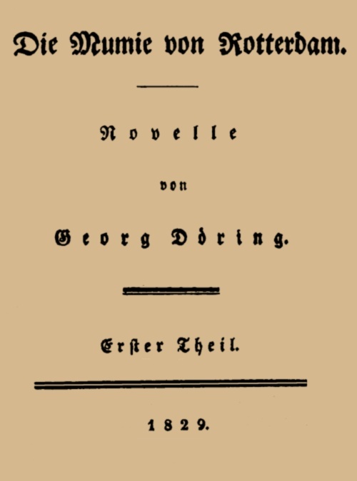 Die Mumie von Rotterdam. Erster Theil cover