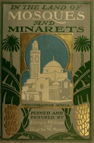 In the Land of Mosques & Minarets cover