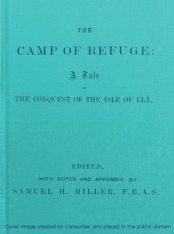The Camp of Refuge: A Tale of the Conquest of the Isle of Ely cover