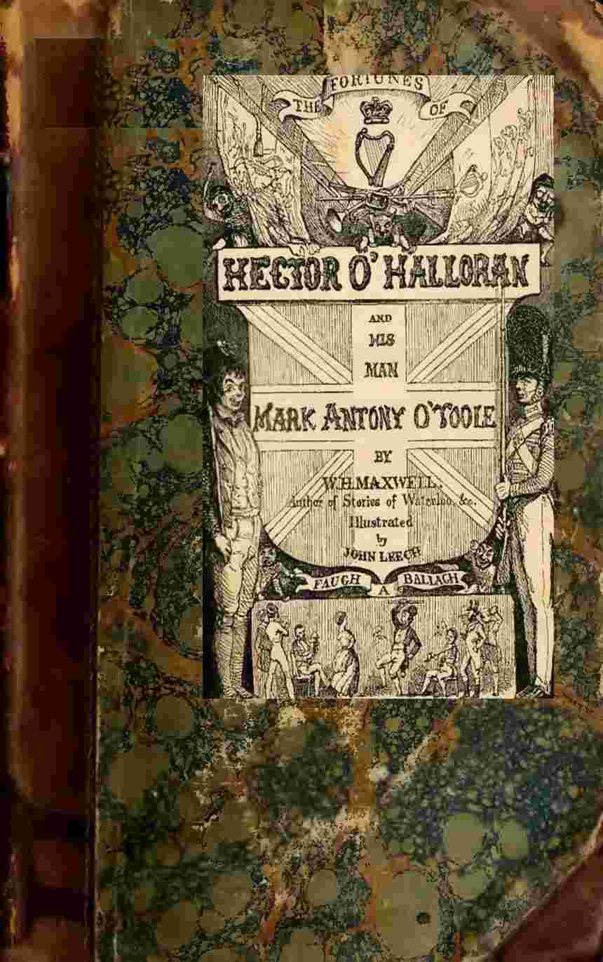 The Fortunes of Hector O'Halloran, and His Man, Mark Antony O'Toole cover