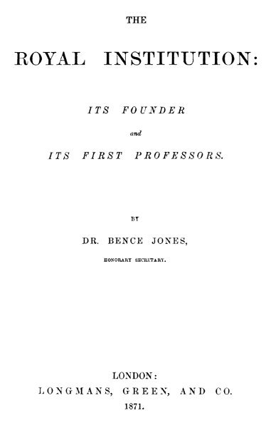 The Royal Institution: Its Founder and First Professors cover
