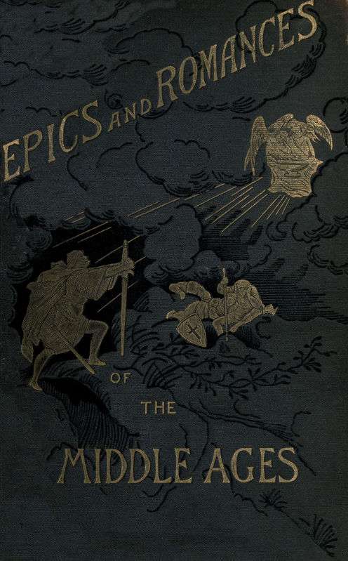 Epics and Romances of the Middle Ages cover