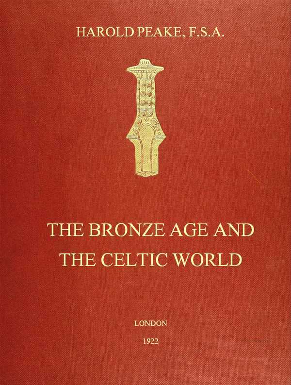 The Bronze Age and the Celtic World cover