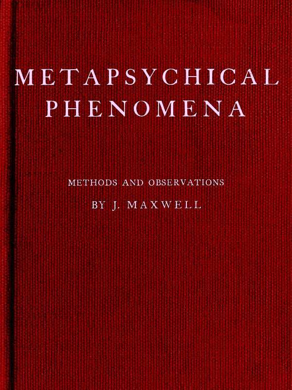 Metapsychical Phenomena: Methods and Observations cover