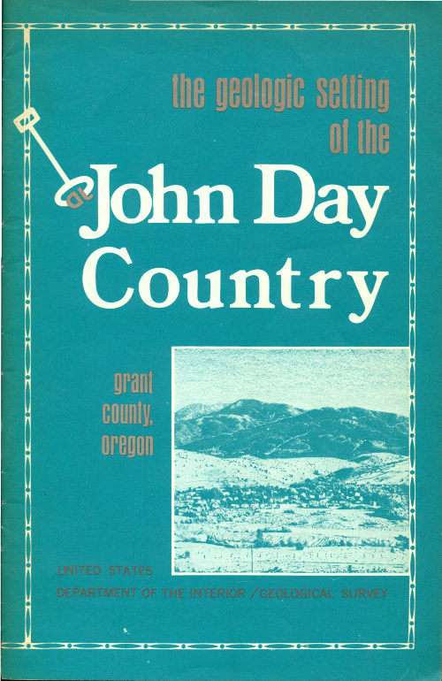 The Geologic Setting of the John Day Country: Grant County, Oregon cover