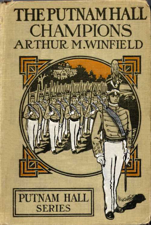 The Putnam Hall Champions; or, Bound to Win Out cover