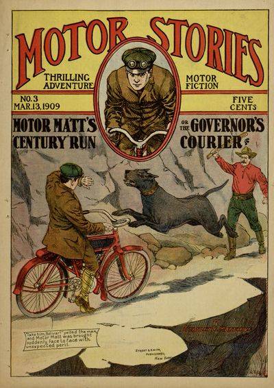 Motor Matt's "Century" Run; or, The Governor's Courier cover