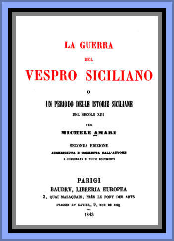 La guerra del Vespro Siciliano vol. 2 / Un periodo delle storie Siciliane del secolo XIII cover