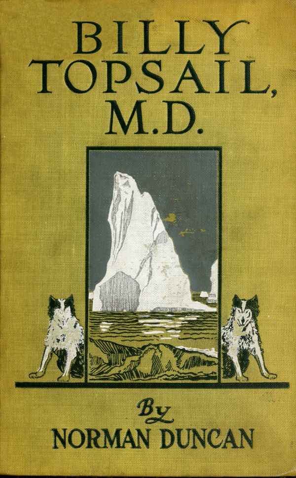 Billy Topsail, M.D.: A Tale of Adventure With Doctor Luke of the Labrador cover