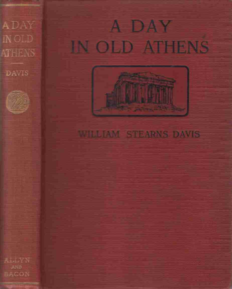 A Day in Old Athens; a Picture of Athenian Life cover