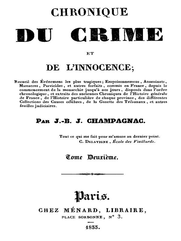 Chronique du crime et de l'innocence, tome 2/8 / Recueil des événements les plus tragiques;... cover