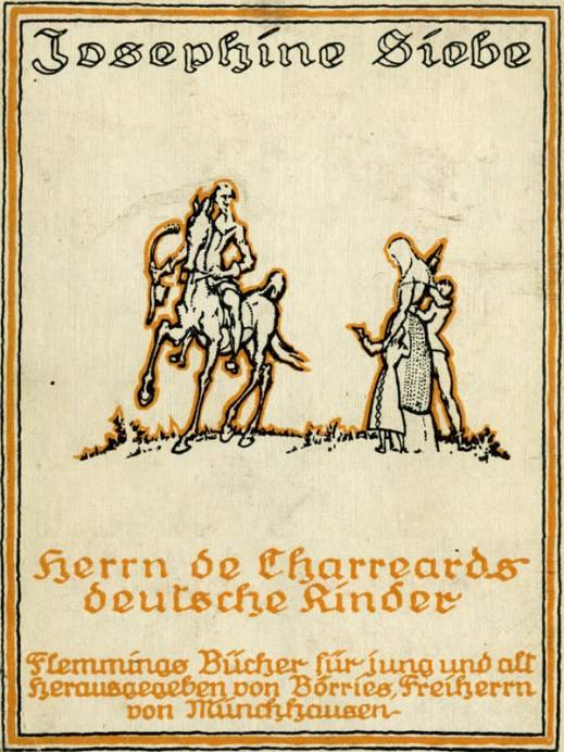 Herrn de Charreards deutsche Kinder: Die Geschichte einer Familie cover