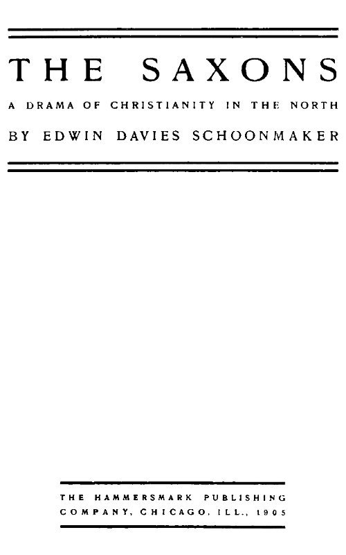 The Saxons: A Drama of Christianity in the North cover