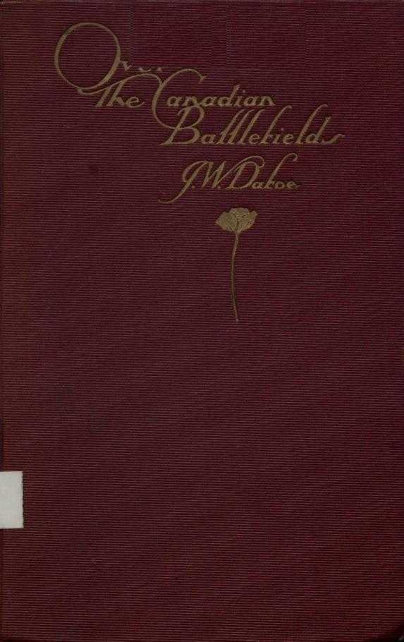 Over the Canadian Battlefields / Notes of a Little Journey in France, in March, 1919 cover