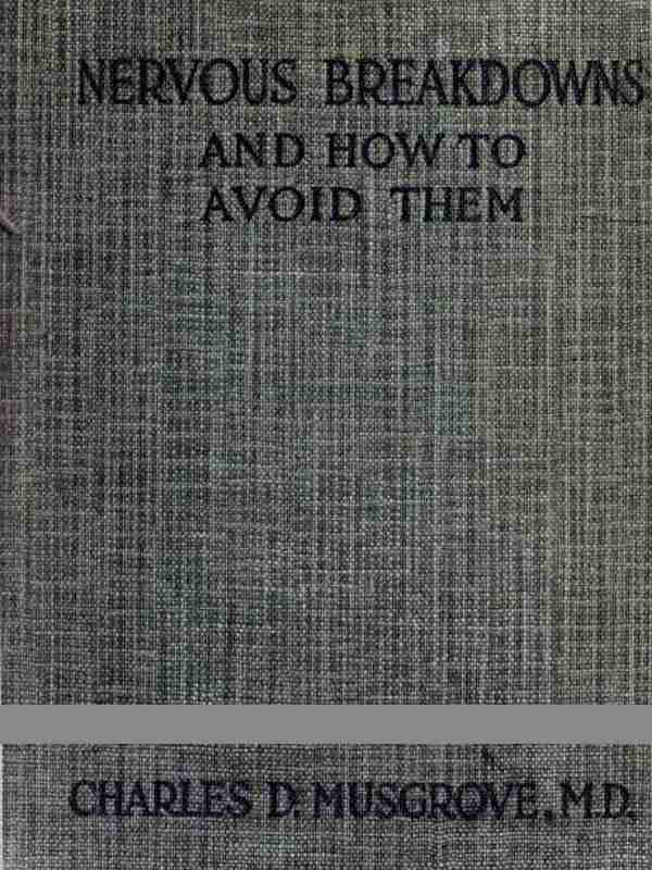 Nervous Breakdowns and How to Avoid Them cover