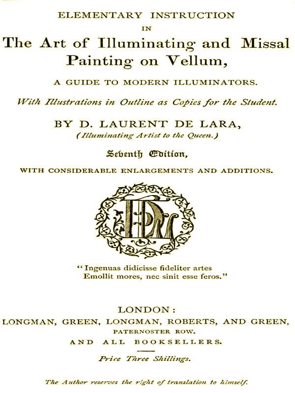 Elementary Instruction in the Art of Illuminating and Missal Painting on Vellum / A Guide to Modern Illuminators cover