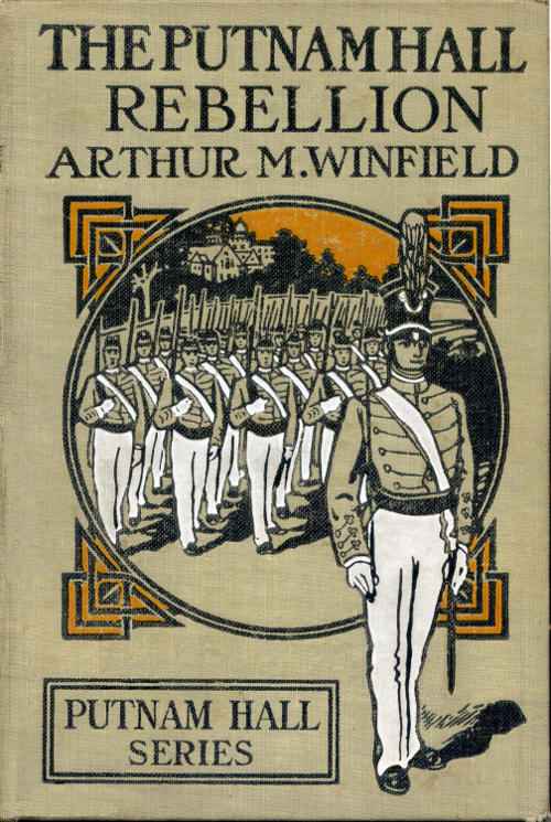 The Putnam Hall Rebellion; or, The Rival Runaways cover