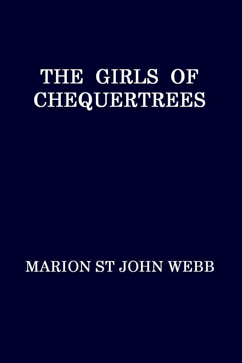 The Girls of Chequertrees cover