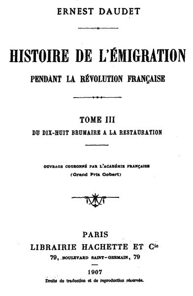 Histoire de l'Émigration pendant la Révolution Française. Tome 3 / Du 18 Brumaire à la Restauration cover